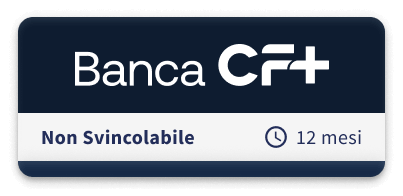 BancaCF Conto Deposito Non Svincolabile 12 Mesi