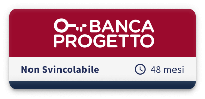 Banca Progetto Non Svincolabile 48 Mesi