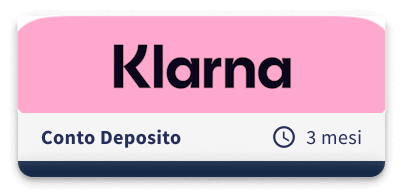 Klarna Conto Deposito Vincolato 3 Mesi